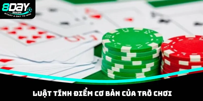 Luật tính điểm cơ bản của trò chơi
