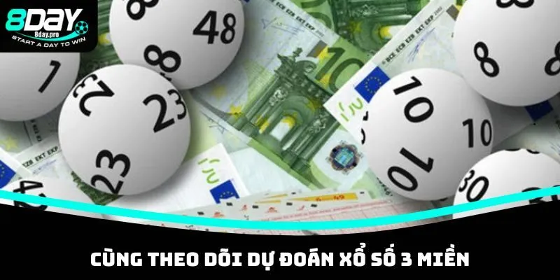 Dự đoán xổ số 3 miền