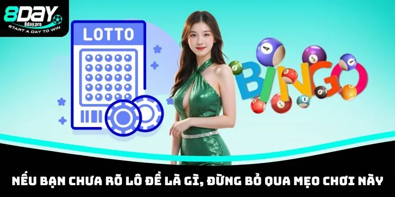 Lô Đề Là Gì? Tiết Lộ Cách Đánh Lô Đề Trúng Lớn Mỗi Ngày 4 Nếu bạn chưa rõ lô đề là gì, đừng bỏ qua mẹo chơi này